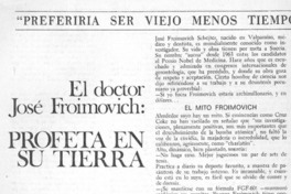 El doctor José Froimovich, profeta en su tierra