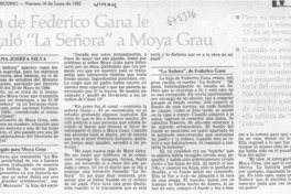 Hija de Federico Gana le regaló "La señora" a Moya Grau