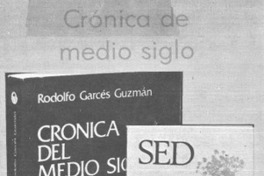 Crónica de medio siglo.