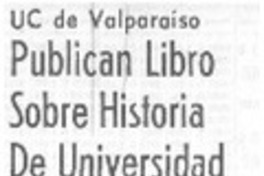 Publican libro sobre historia de universidad.