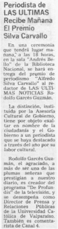 Periodista de Las Ultimas recibe mañana el premio Silva Carvallo.
