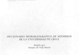 Diccionario biobibliográfico de miembros de la Univesidad de Chile