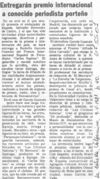 Entregarán premio internacional a conocido periodista porteño.