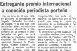 Entregarán premio internacional a conocido periodista porteño.