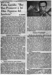 Pablo Garrido: "Hay que promover a los Elías Figueroa del intelecto"