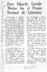 Para Edgardo Garrido Merino fue el Premio Nacional de Literatura.