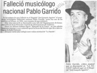 Falleció musicólogo nacional Pablo Garrido.