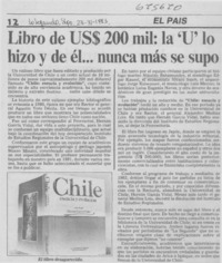 Libro de US$ 200 mil, la "U" lo hizo y de él -- nunca más se supo.