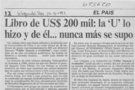 Libro de US$ 200 mil, la "U" lo hizo y de él -- nunca más se supo.