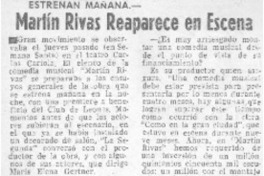 Martín Rivas reaparece en escena.
