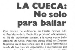 La cueca, no solo para bailar.