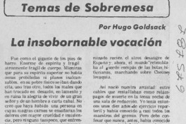 La insobornable vocación