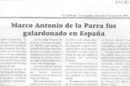 Marco Antonio de la Parra fue galardonado en España.