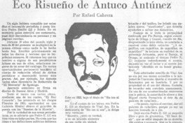 Eco risueño de Antuco Antúnez