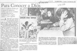 Para conocer a Dios.