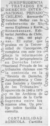 Jurisprudencia y tratados en derecho internacional privado chileno.