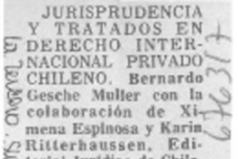 Jurisprudencia y tratados en derecho internacional privado chileno.