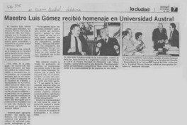 Maestro Luis Gómez recibió homenaje en Universidad Austral.