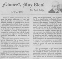 ¿Gómez?, ¡muy bien!