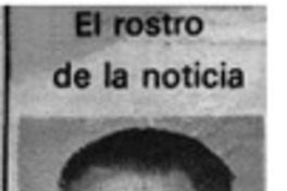 El rostro de la noticia.