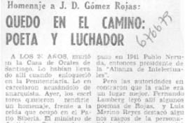 Homenaje a J. D. Gómez Rojas: Quedó en el camino: poeta y luchador.