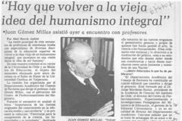 Hay que volver a la vieja idea del humanismo integral": [entrevista]