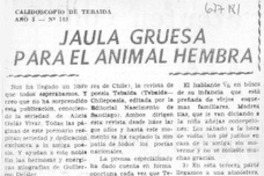 Jaula gruesa para el animal hembra