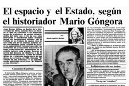 El espacio y el Estado, según el historiador Mario Góngora: [entrevista]