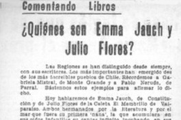 ¿Quiénes son Emma Jauch y Julio Flores?