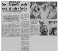 Con "Exquisita gente" nace el café-teatro