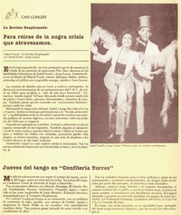 Para reírse de la negra crisis que atravesamos.