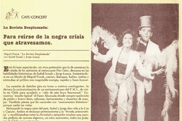 Para reírse de la negra crisis que atravesamos.