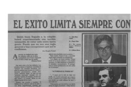 El éxito limita siempre con la soledad