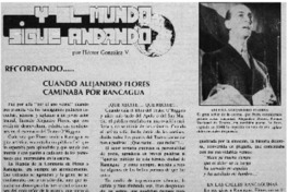 Cuando Alejandro Flores caminaba por Rancagua