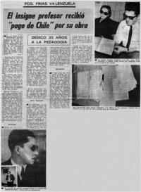 El insigne profesor recibió "pago de Chile" por su obra.