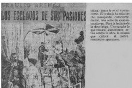Los esclavos de sus pasiones