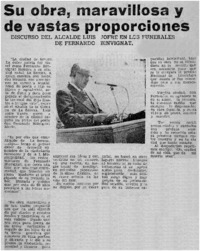 Su obra, maravillosa y de vastas proporciones.