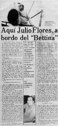 Aquí Julio Flores, a bordo del "Bettina"