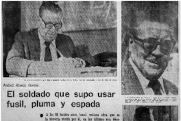 El soldado que supo usar fusil, pluma y espada