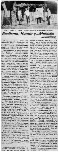 Realísmo, humor y mensaje