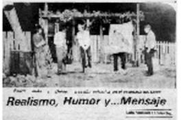Realísmo, humor y mensaje