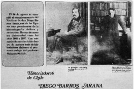 Diego Barros Arana historiador de Chile y de América