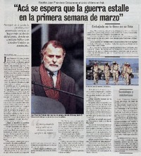 Acá se espera que la guerra estalle en la primera semana de marzo" [entrevista]