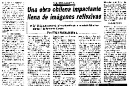 Una Obra chilena impactante llena de imágenes reflexivas