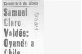 Samuel Claro Valdés: oyendo a Chile