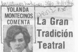 La gran tradición teatral : [comentario]