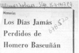 Los días jamás perdidos de Homero Bascuñán