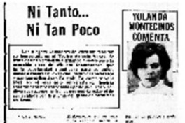 No tanto ni tan poco