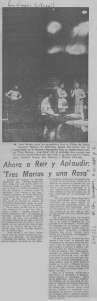 Ahora a reír y aplaudir: "Tres Marías y una Rosa".