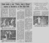 Como muda y con "Pedro, Juan y Diego" vuelve la Desideria al bim bam bum.